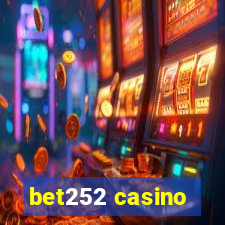 bet252 casino